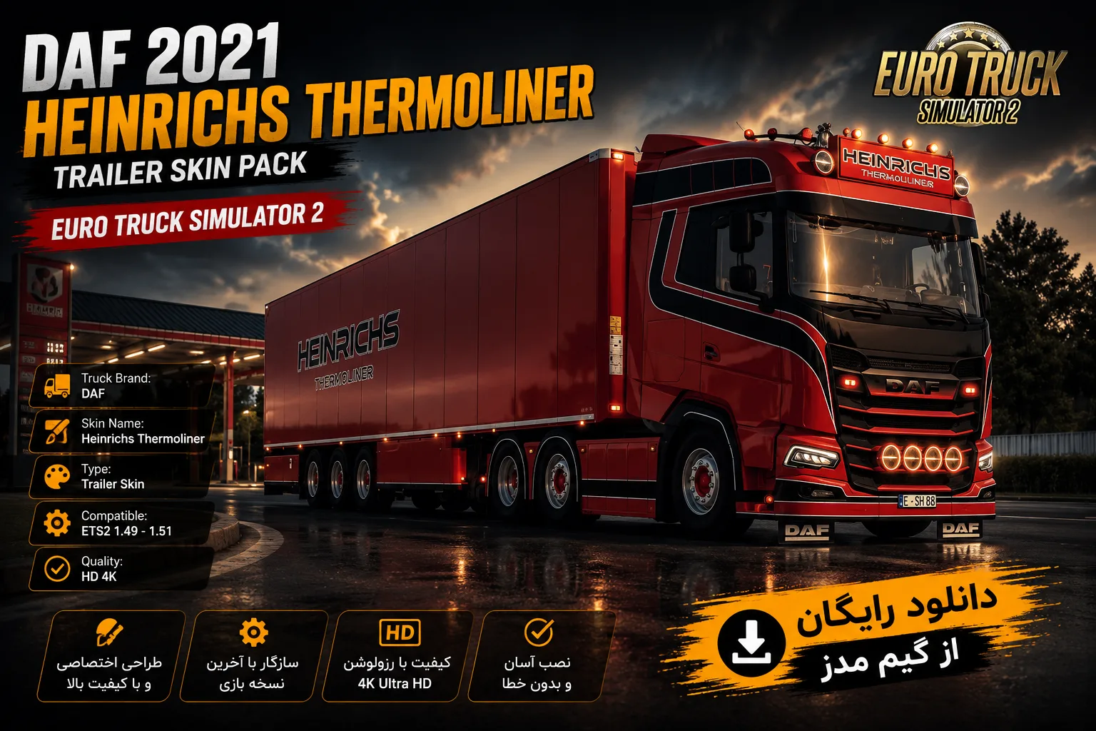 دانلود مود DAF XG Heinrichs Thermoliner برای Euro Truck Simulator 2 نسخه 1.60